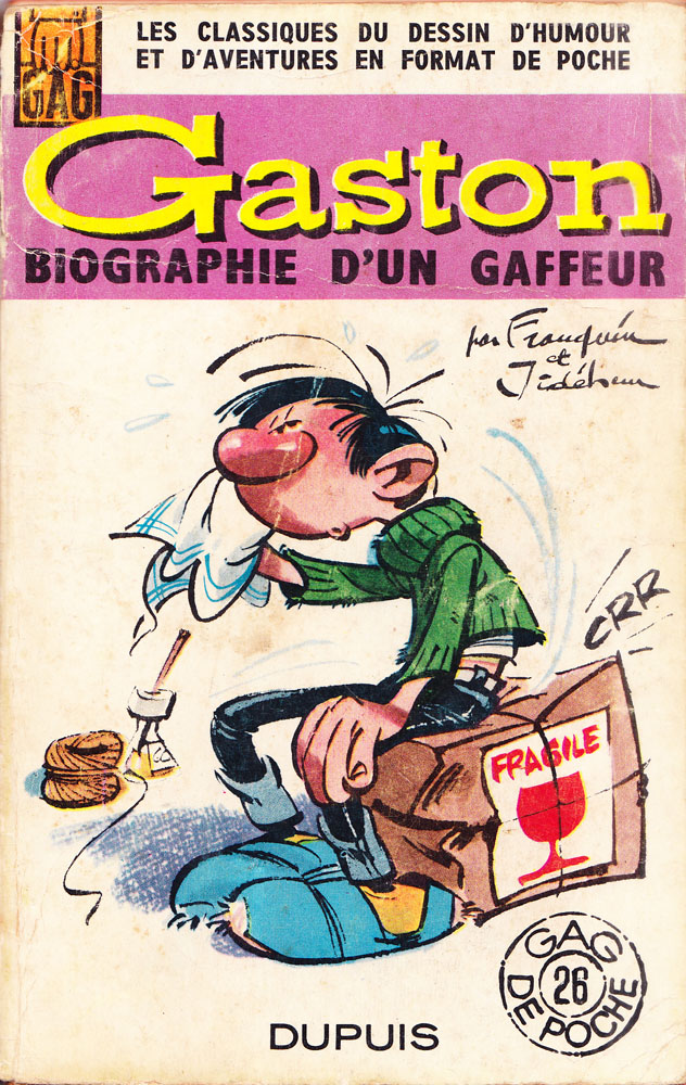 Gaston, biographie d&rsquo;un&nbsp;gaffeur