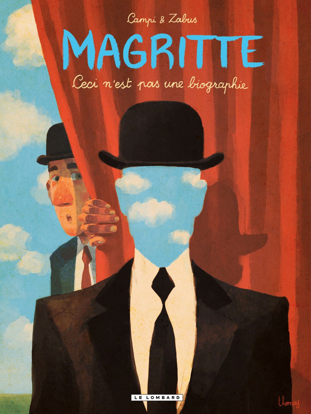Magritte – Ceci n&rsquo;est pas une&nbsp;biographie