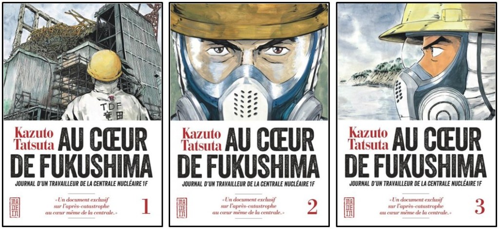 Au coeur de Fukushima – Journal d’un travailleur de la centrale nucléaire&nbsp;1F