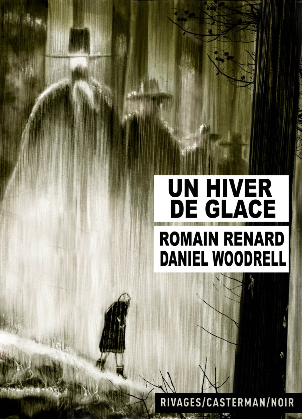 Un hiver de&nbsp;glace