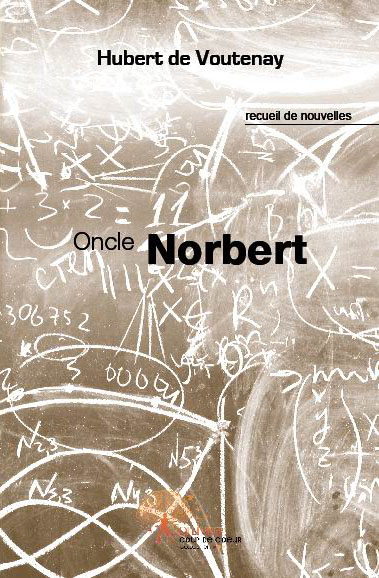 Cette image a un attribut alt vide ; le nom du fichier est oncle-norbert-couverture-1.jpg